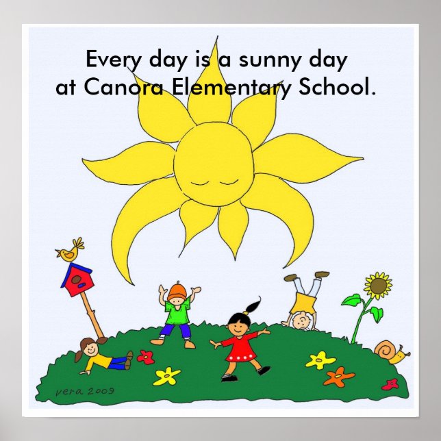 A Sunny Day Every Day Poster (Front)