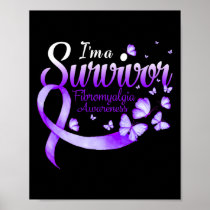 A Survivor Fibromyalgia Awareness Butterfly  Poster