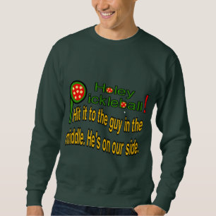 A sweatshirt for pickleball players