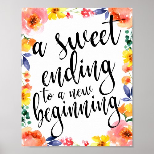A Sweet Ending 8x10 Floral Watercolor Favors Sign