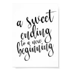 A Sweet Ending to a New Beginning 8x10 Favors Sign