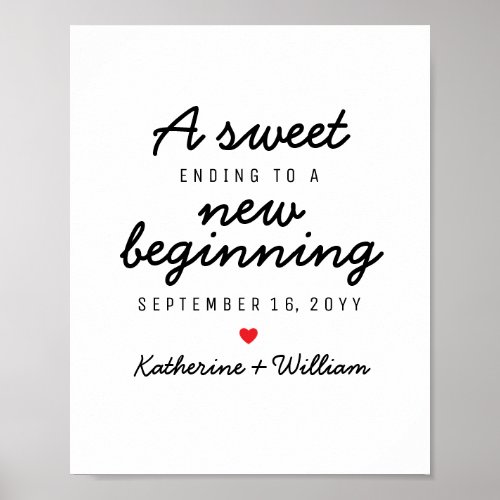 A Sweet Ending to a New Beginning Custom Wedding Poster