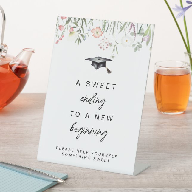 A Sweet Ending to a New Beginning Graduation Sign  (In SItu)