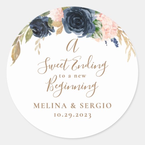 A Sweet Ending to A new beginning Wedding Classic Round Sticker