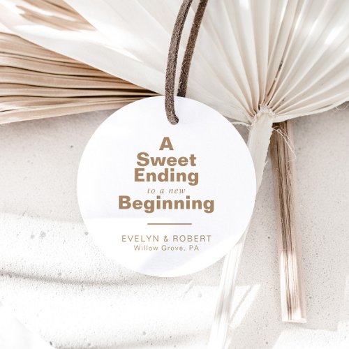 A Sweet Ending to A new beginning Wedding   Classic Round Sticker