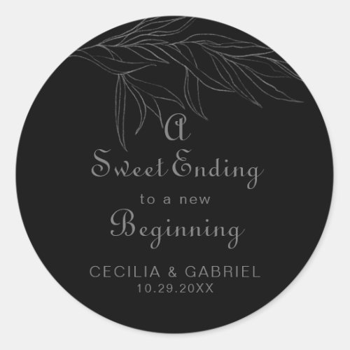 A Sweet Ending to A new beginning Wedding   Classic Round Sticker