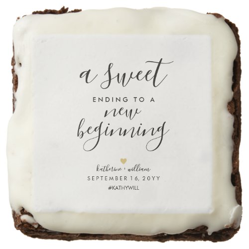 A Sweet Ending To A New Beginning Wedding Favor  Brownie