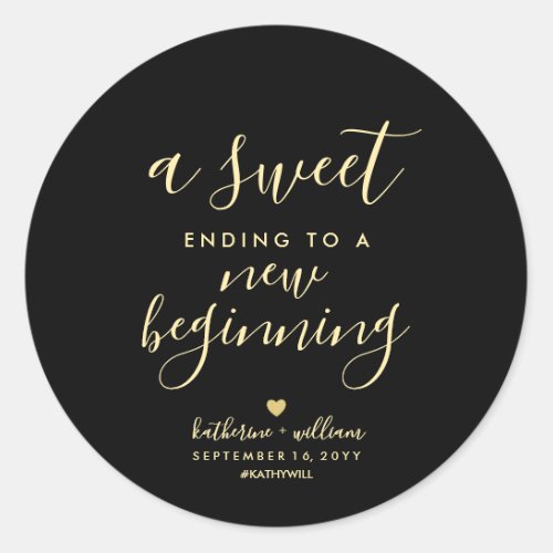 A Sweet Ending To A New Beginning Wedding Favor Classic Round Sticker