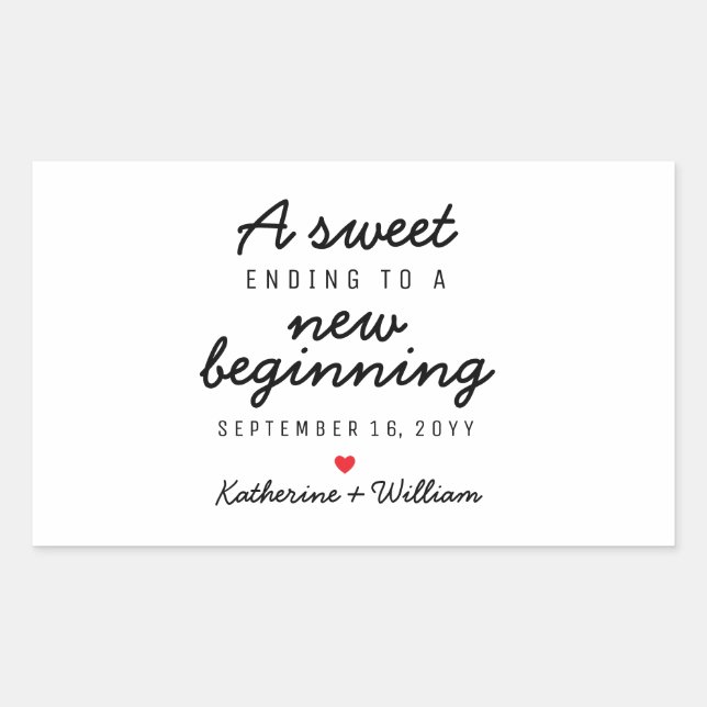 A Sweet Ending To A New Beginning Wedding Favor Rectangular Sticker (Front)