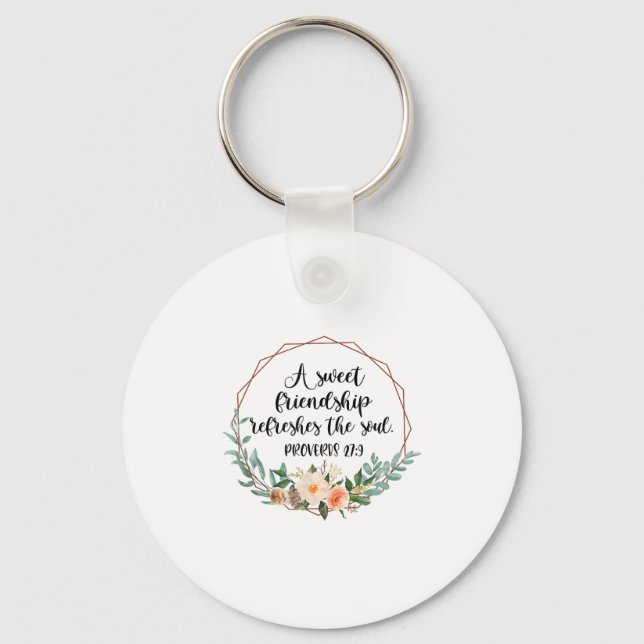 A Sweet Friendship Refreshes The Soul Friend Bff I Keychain (Front)