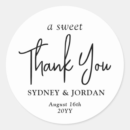 A Sweet Thank You Chic Modern Script Wedding Favor Classic Round Sticker