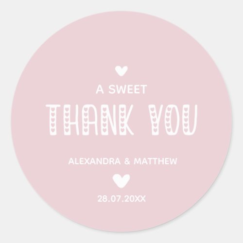 A Sweet Thank You Cute Typography Blush Wedding Classic Round Sticker
