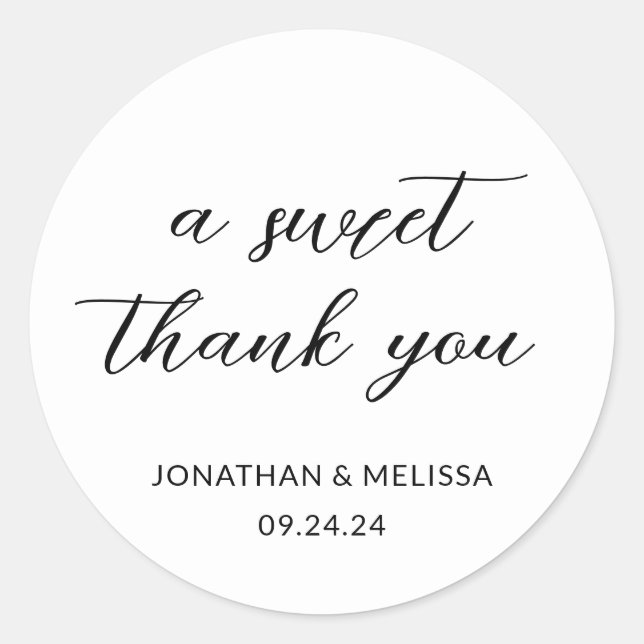 A Sweet Thank You Script White Wedding Favor Classic Round Sticker (Front)