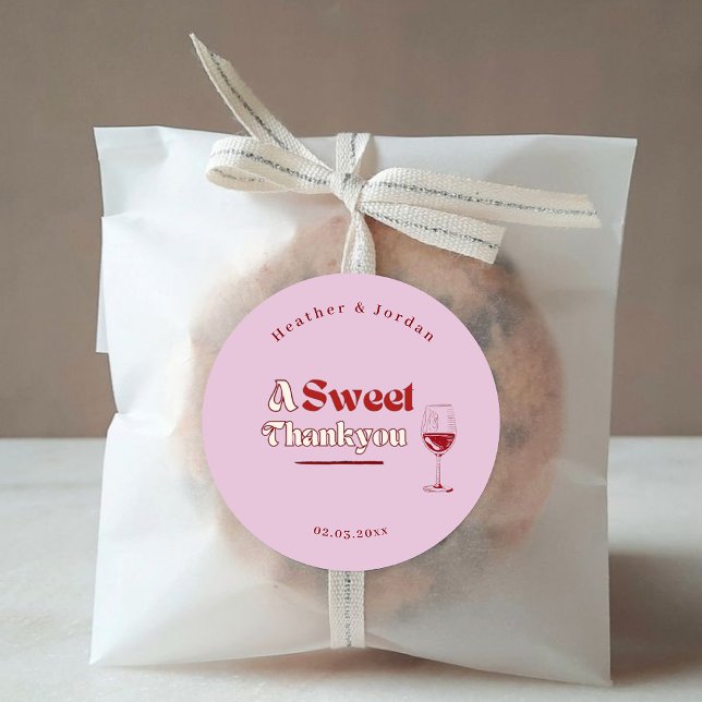 A Sweet ThankYou Pink red wine Retro Wedding Favor Classic Round Sticker (Creator Uploaded)
