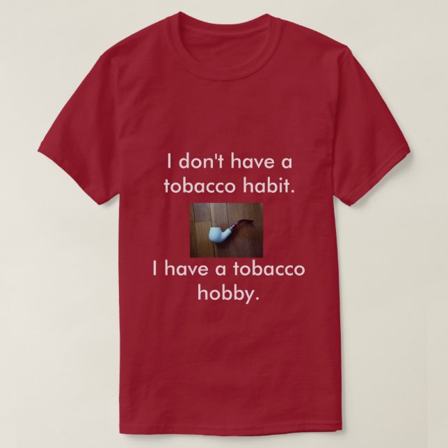 A T-shirt for pipe smokers (Design Front)
