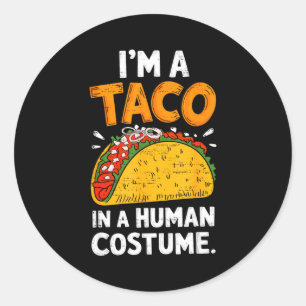 A taco in a human costume halloween cinco de mayo classic round sticker