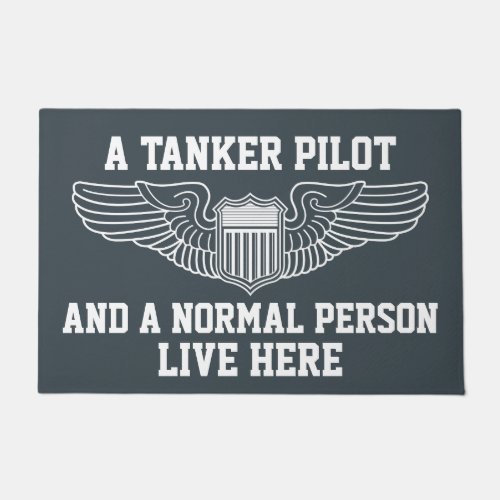 A Tanker Pilot and A Normal Person Live Here Doormat