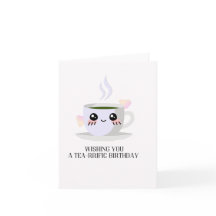A Tea-Rrific Puns Birthday Card