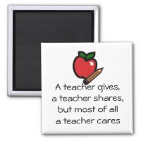 A teacher cares-Customized it Magnet