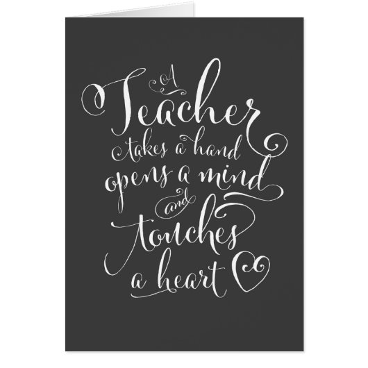 A Teacher Takes a Hand Opens a Mind Cards (Front)