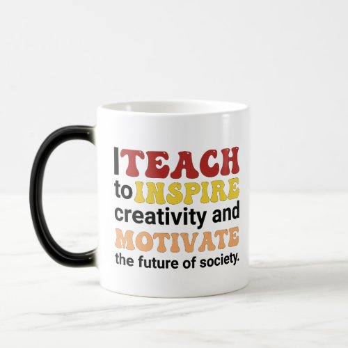 A Teachers Role Magic Mug