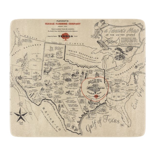A Texan's Map of the United States (of Texas) Cutting Board (Front)