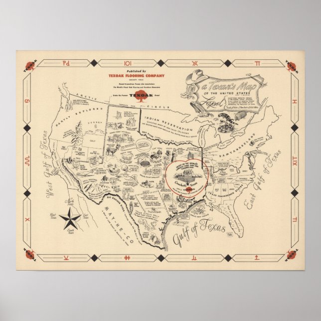A Texan's Map of the United States (of Texas) Poster (Front)