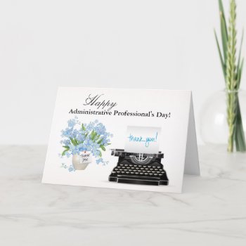 A Thank-you Card For Administrative Professionals by Siberianmom at Zazzle