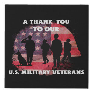 A Thank-You To Our US Military Veteran's Faux Canvas Print