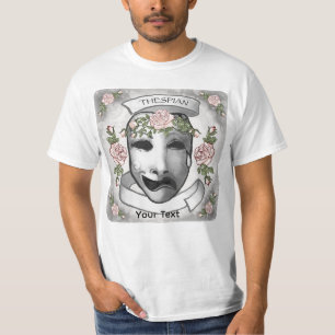 A Thespian  Actor Masks T-Shirt