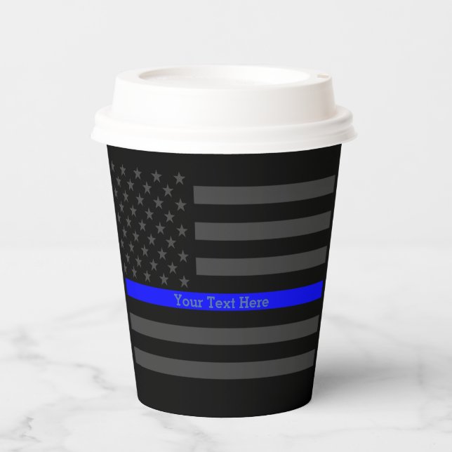 A Thin Blue Line US Flag Your Own Personalized Paper Cups (Front)