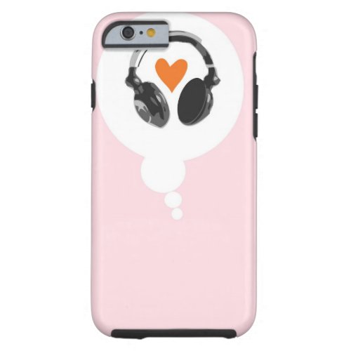 A thought bubble with a heart and headphones tough iPhone 6 case