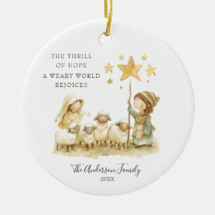 A Thrill Of Hope Nativity Scene Christmas Tree Ceramic Ornament