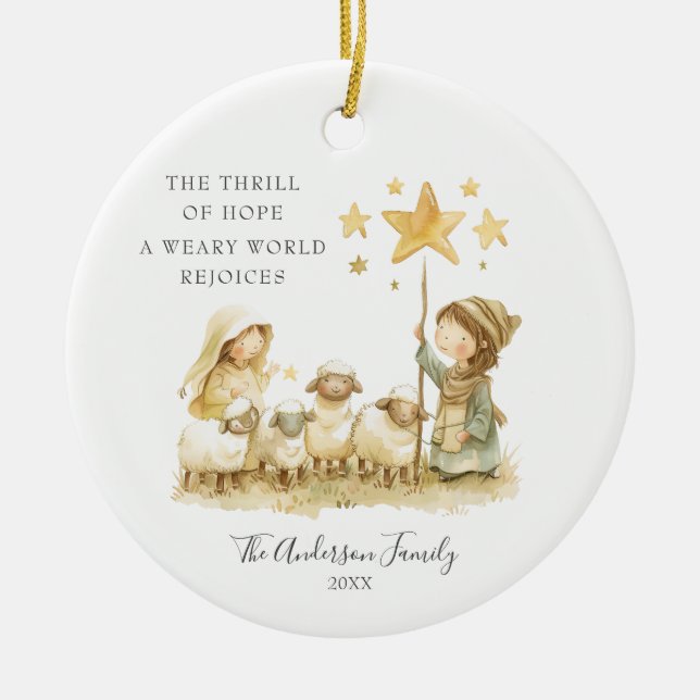 A Thrill Of Hope Nativity Scene Christmas Tree Ceramic Ornament (Front)