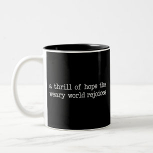 A Thrill Of Hope The Weary World Rejoices Jesus Two-Tone Coffee Mug