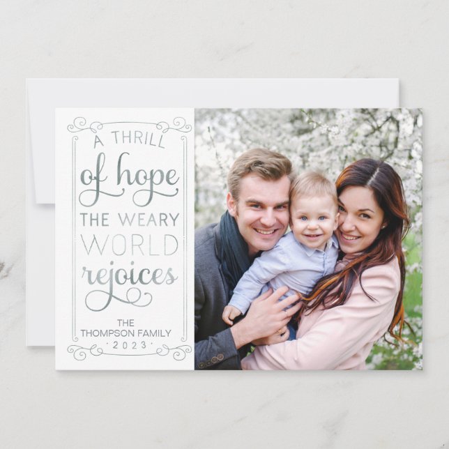 A Thrill of Hope Weary World Rejoices Photo Card (Front)