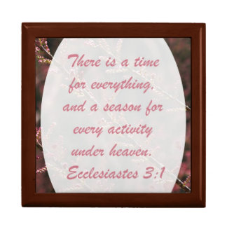 "A Time for Everything", Ecclesiastes 3:1 Jewelry Box
