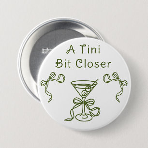 A Tini Bit Close Bridal Shower Button