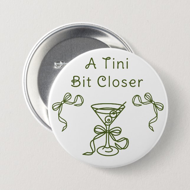 A Tini Bit Close Bridal Shower Button (Front & Back)