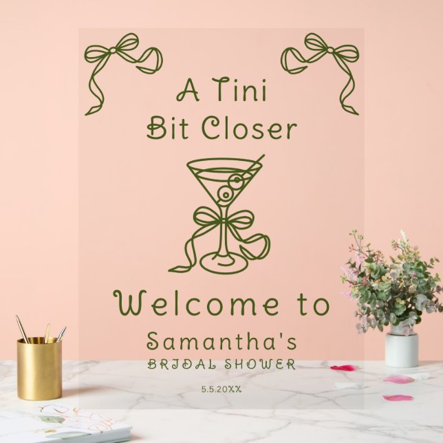 A Tini Bit Closer Bridal Shower Welcome Acrylic Sign (Wedding)