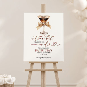 A Tini Bit Closer Bridal Shower Welcome Sign