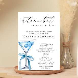 A Tini Bit Closer I Do Blue Martini Bridal Shower Invitation