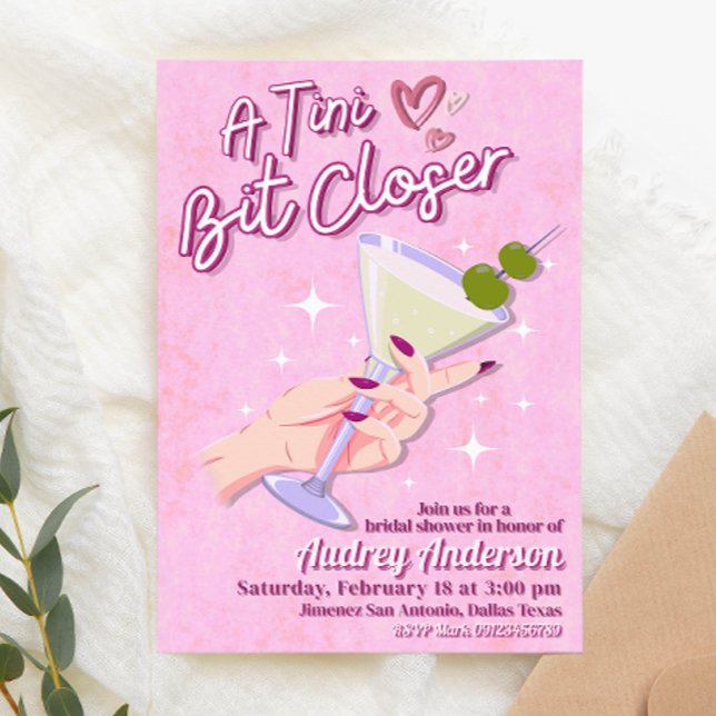 A Tini Bit Closer Martini Bridal Shower  Invitation (A Tini Bit Closer Martini Bridal Shower Invitation)
