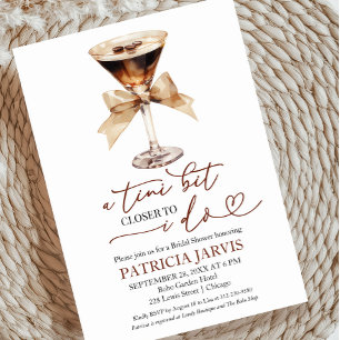 A Tini Bit Closer to I Do Cocktail Bridal Shower Invitation