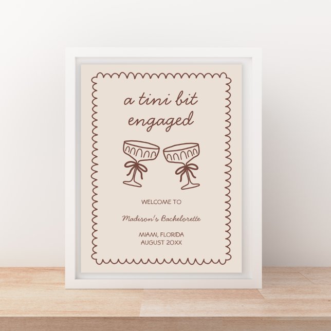 A Tini Bit Engaged Espresso Martini Bachelorette Poster (A Tini Bit Engaged Espresso Martini Bachelorette Poster)