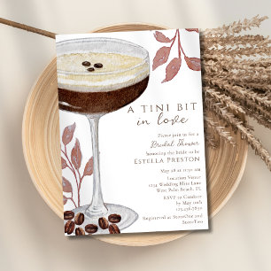 A Tini Bit In Love Espresso Martini Bridal Shower Invitation