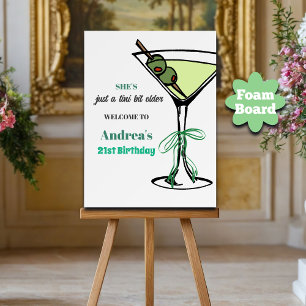 A Tini Bit Older 21st Birthday Party Welcome Foam Board