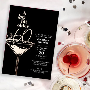 A Tini Bit Older 60th Birthday Cocktail Party Foil Invitation