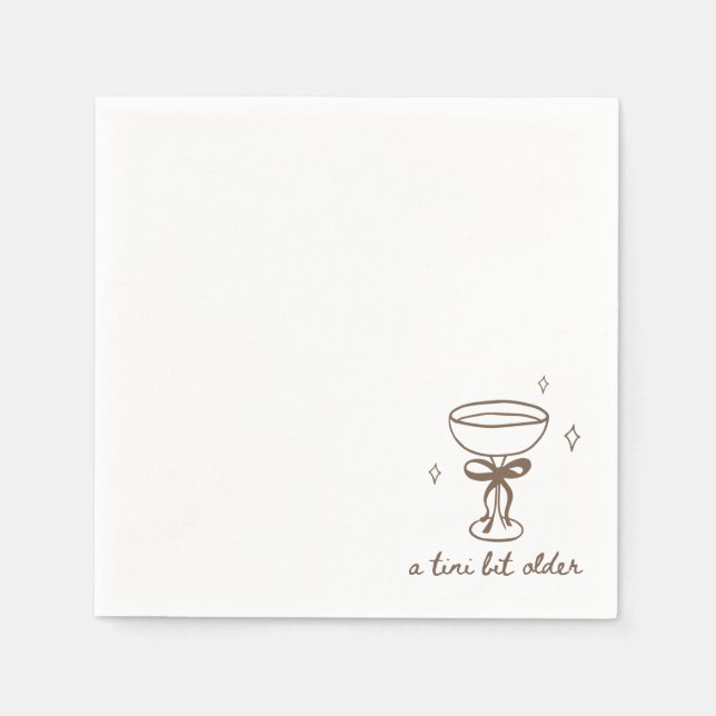  A Tini Bit Older Birthday Party Cocktail Napkins (Front)