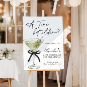 A Tini Bit Older Birthday Party Welcome Sign